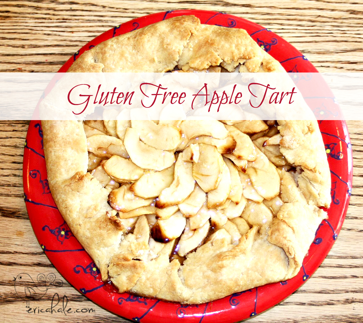 Recipe: Gluten Free Pie Crust and Apple Tart